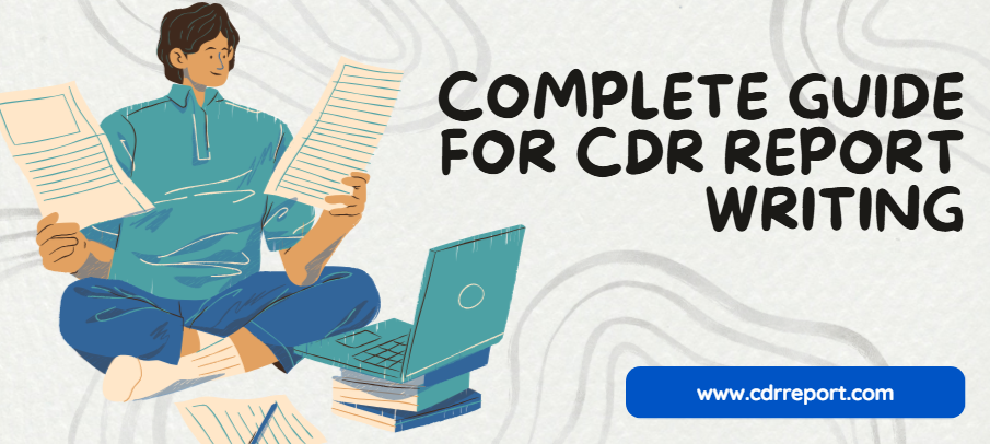 Complete Guide for CDR Report Writing